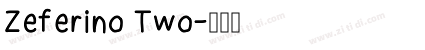 Zeferino Two字体转换